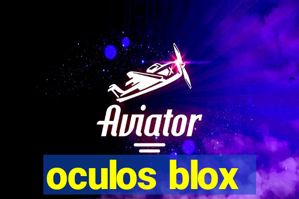 oculos blox